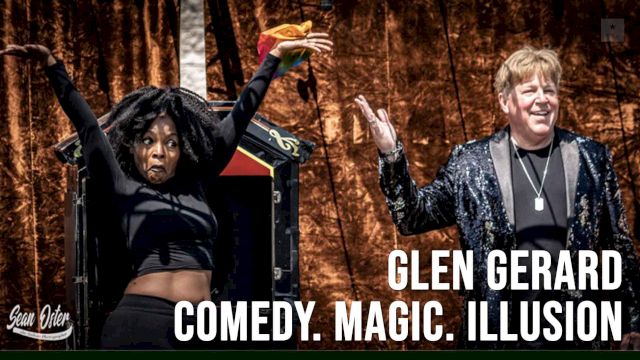 A magician performer poses onstage with assistants, under the text &ldquo;Comedy. Magic. Illusion&rdquo; and &ldquo;Glen Gerard.&rdquo;